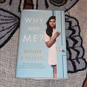 Why Not Me? By Mindy Kaling